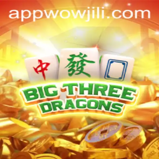 Discover the Thrilling World of BigThreeDragons and WOWJILI